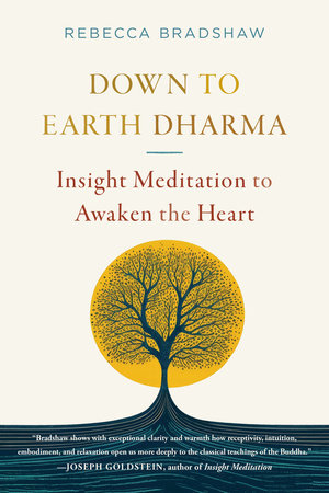 Down to Earth Dharma by Rebecca Bradshaw