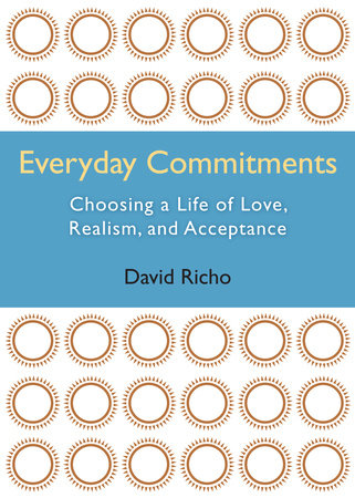 Everyday Commitments by David Richo