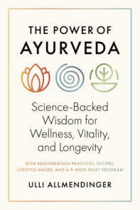 The Power of Ayurveda