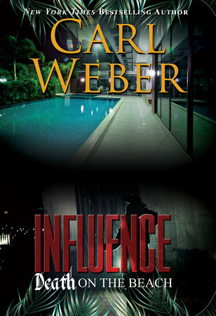 Influence: Death on the Beach by Carl Weber