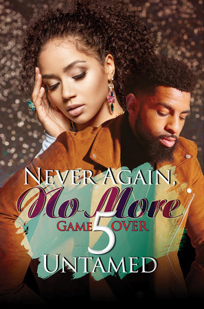 Never Again, No More 5 by Untamed