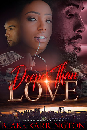 Deeper Than Love by Blake Karrington