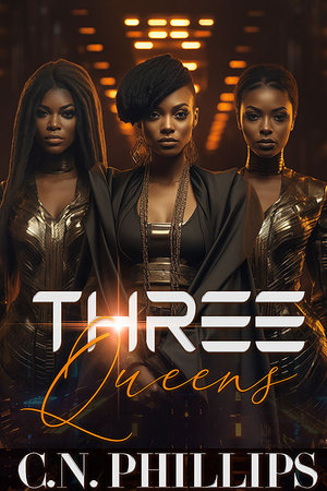 Three Queens by C. N. Phillips