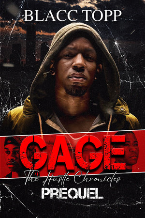 Gage by Blacc Topp