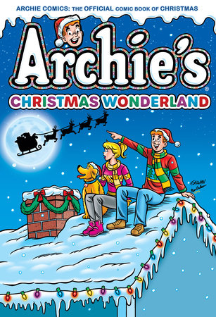 Archie's Christmas Wonderland by Archie Superstars