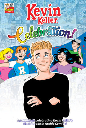 Kevin Keller Celebration Omnibus by Archie Superstars