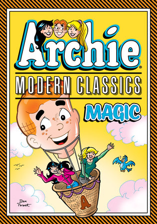 Archie: Modern Classics Magic by Archie Superstars