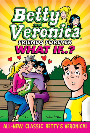Betty & Veronica: What If by Archie Superstars