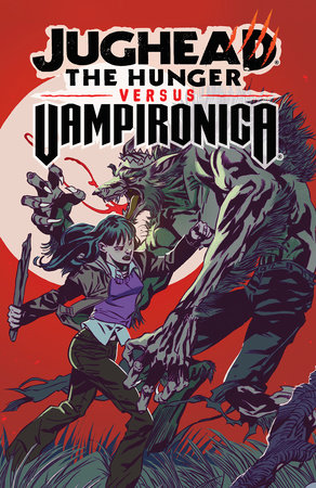 Jughead: The Hunger vs. Vampironica by Frank Tieri