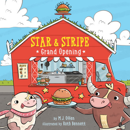 Star & Stripe 1: Grand Opening! by M. J. Offen