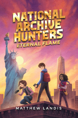 National Archive Hunters 2: Eternal Flame by Matthew Landis