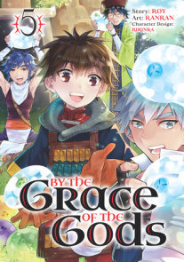 10 Manga Like By the Grace of the Gods (Light Novel)