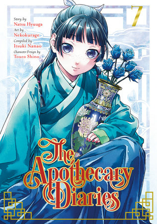 The Apothecary Diaries 07 (Manga) by Natsu Hyuuga and Nekokurage