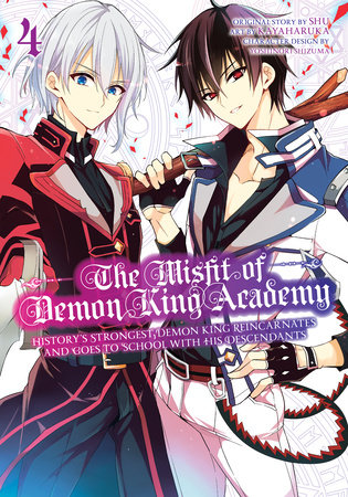 The Misfit of Demon King Academy 04 by SHU, Kayaharuka, Yoshinori Shizuma