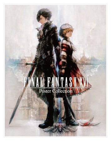Final Fantasy XVI Poster Collection by Square Enix