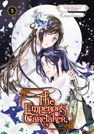 The Emperor's Caretaker 05 by Ichiha Hiiragi,Haruki Yoshimura,Aya Shouoto