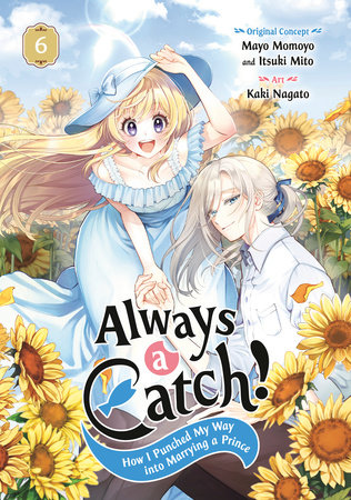 Always a Catch! 06 by Mayo Momoyo, Itsuki Mito and Kaki Nagato