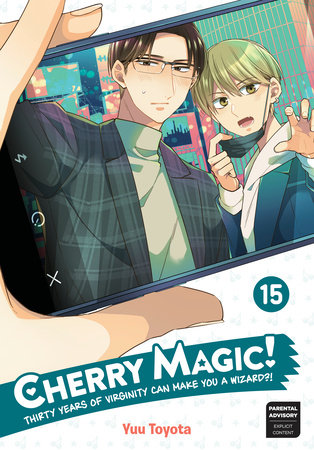Cherry Magic! Thirty Years of Virginity Can Make You a Wizard?! 15 by Yuu Toyota