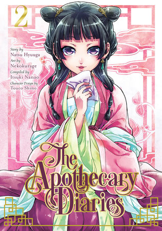The Apothecary Diaries 02 (Manga) by Natsu Hyuuga and Nekokurage