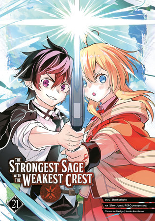 The Strongest Sage with the Weakest Crest 21 by Shinkoshoto and Liver Jam & POPO (Friendly Land)
