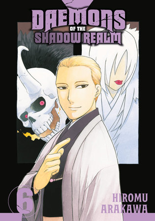 Daemons of the Shadow Realm 06 by Hiromu Arakawa