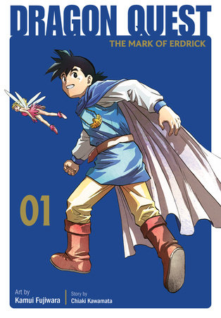 Dragon Quest: The Mark of Erdrick 01 by Kamui Fujiwara and Chiaki Kawamata
