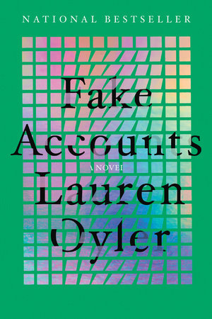 Fake Accounts by Lauren Oyler