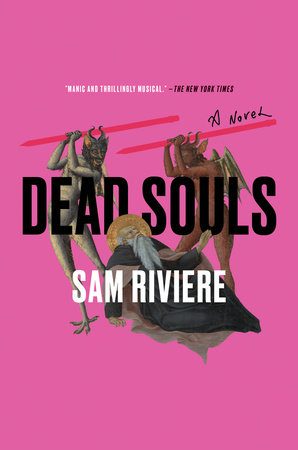 Dead Souls by Sam Riviere