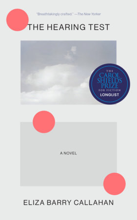 The Hearing Test by Eliza Barry Callahan