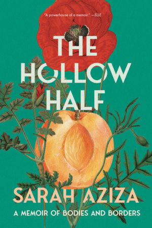 The Hollow Half by Sarah Aziza