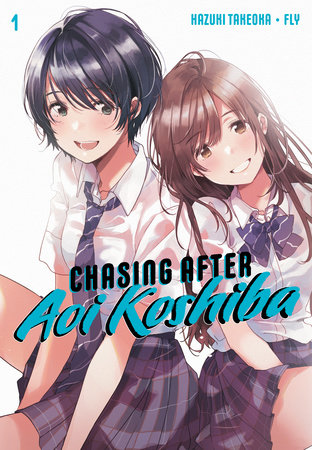 Chasing After Aoi Koshiba 1 by Hazuki Takeoka