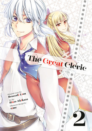 The Great Cleric 2 by Hiiro Akikaze
