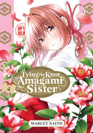 Tying the Knot with an Amagami Sister 4 by Marcey Naito