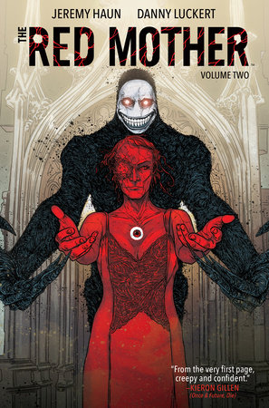 The Red Mother Vol. 2 by Jeremy Haun