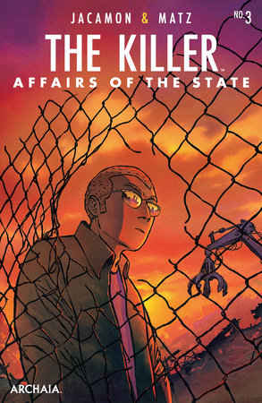 Killer, The: Affairs of the State #3 (of 6) by Matz