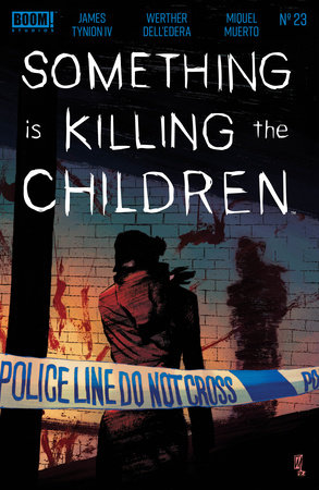Something is Killing the Children #23 by James Tynion IV