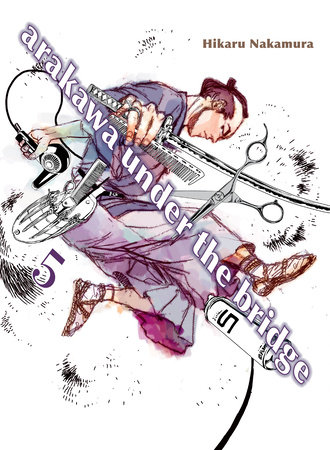 Arakawa Under the Bridge 5 by Hikaru Nakamura