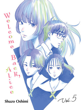 Welcome Back, Alice 5 by Shuzo Oshimi