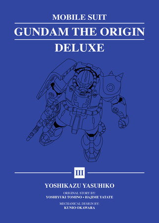 Mobile Suit Gundam: THE ORIGIN Deluxe 3 by Yoshikazu Yasuhiko