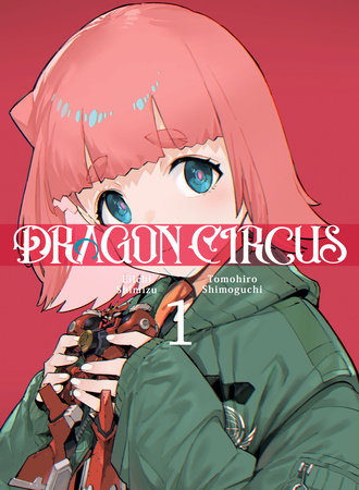 DRAGON CIRCUS 1 by Eiichi Shimizu