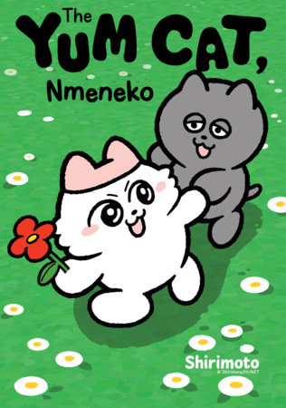 The Yum Cat, Nmeneko by Shirimoto