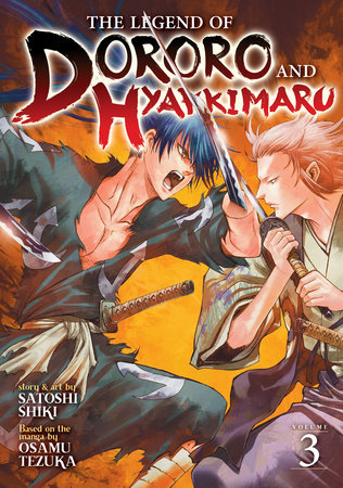 The Legend of Dororo and Hyakkimaru Vol. 3 by Osamu Tezuka