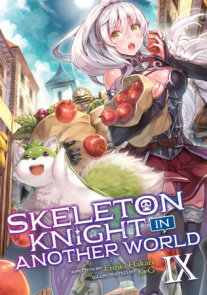 Skeleton Knight in Another World (Manga) Vol. 5 eBook by Ennki Hakari -  EPUB Book