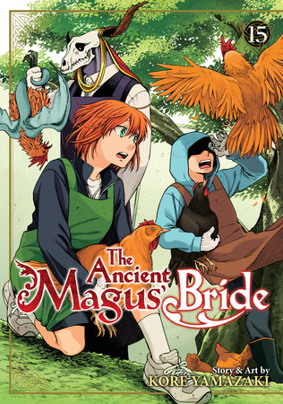 The Ancient Magus' Bride Vol. 15 by Kore Yamazaki