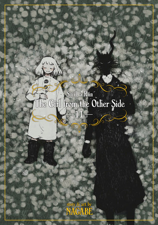 The Girl From the Other Side: Siúil, a Rún Vol. 11 by Nagabe