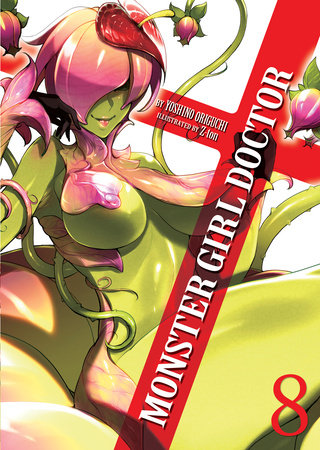 Monster Girl Doctor (Light Novel) Vol. 8 by Yoshino Origuchi