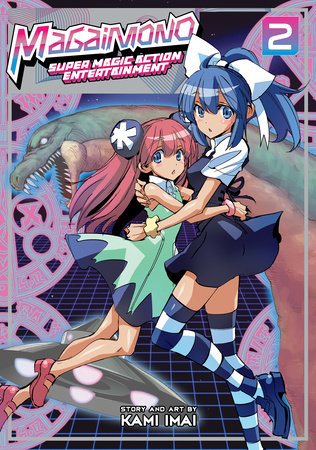 Magaimono: Super Magic Action Entertainment Vol. 2 by Kami Imai