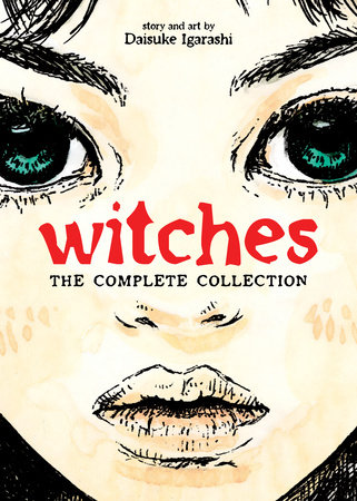 Witches: The Complete Collection (Omnibus) by Daisuke Igarashi