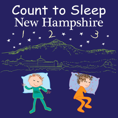 Count to Sleep New Hampshire by Adam Gamble and Mark Jasper