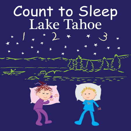 Count to Sleep Lake Tahoe by Adam Gamble and Mark Jasper